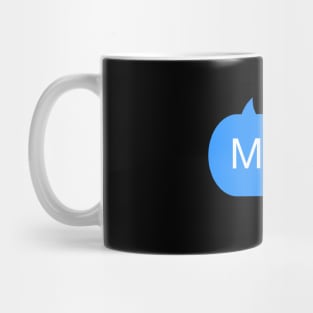 Mood Text Mug